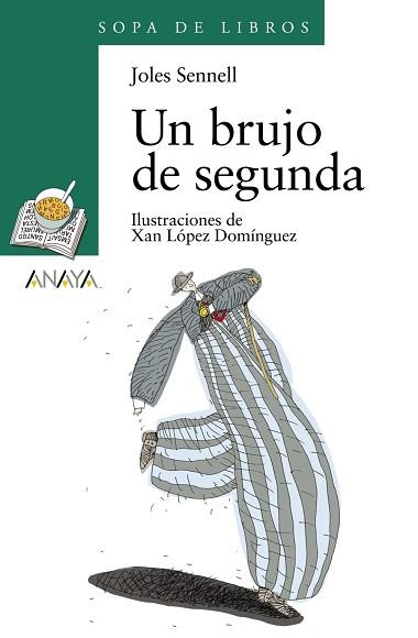 UN BRUJO DE SEGUNDA (SOPA DE LIBROS 10 AÑOS 89) | 9788466725590 | SENNELL, JOLES | Llibreria Aqualata | Comprar llibres en català i castellà online | Comprar llibres Igualada