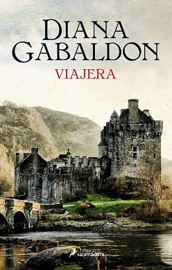 VIAJERA (FORASTERA III) | 9788498386721 | GABALDON, DIANA | Llibreria Aqualata | Comprar libros en catalán y castellano online | Comprar libros Igualada
