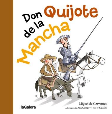 DON QUIJOTE DE LA MANCHA | 9788424653491 | CERVANTE / ADAP. CAMPOY, ANA / CALAFELL, ROSER | Llibreria Aqualata | Comprar llibres en català i castellà online | Comprar llibres Igualada
