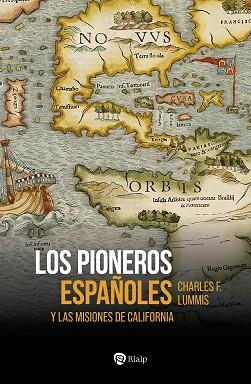 PIONEROS ESPAÑOLES, LOS | 9788432165924 | LUMMIS, CHARLES F. | Llibreria Aqualata | Comprar llibres en català i castellà online | Comprar llibres Igualada