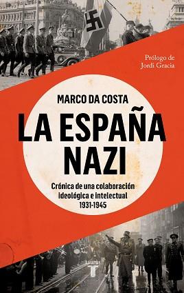 ESPAÑA NAZI, LA | 9788430625765 | DA COSTA, MARCO | Llibreria Aqualata | Comprar llibres en català i castellà online | Comprar llibres Igualada