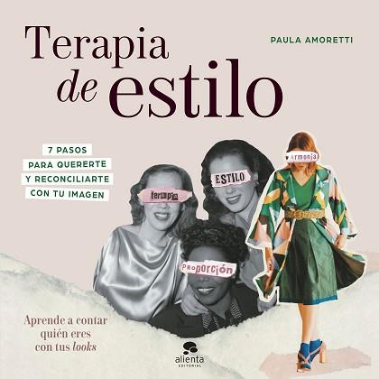 TERAPIA DE ESTILO | 9788413442266 | AMORETTI, PAULA | Llibreria Aqualata | Comprar llibres en català i castellà online | Comprar llibres Igualada