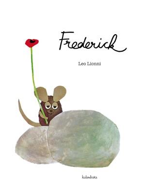 FREDERICK (ALBUM IL·LUSTRAT) | 9788484647317 | LIONNI, LEO | Llibreria Aqualata | Comprar llibres en català i castellà online | Comprar llibres Igualada
