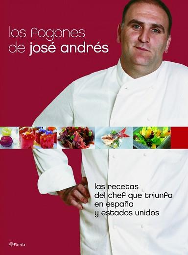 FOGONES DE JOSE ANDRES, LOS (TAPA DURA) | 9788408066774 | ANDRES, JOSE | Llibreria Aqualata | Comprar libros en catalán y castellano online | Comprar libros Igualada