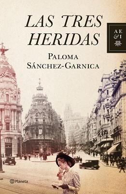 TRES HERIDAS, LAS | 9788408109013 | SANCHEZ-GARNICA, PALOMA | Llibreria Aqualata | Comprar libros en catalán y castellano online | Comprar libros Igualada