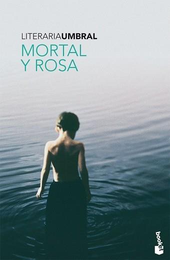 MORTAL Y ROSA (BOOKET LITERARIA 7011) | 9788408081333 | UMBRAL, PACO | Llibreria Aqualata | Comprar llibres en català i castellà online | Comprar llibres Igualada