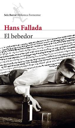 BEBEDOR, EL | 9788432209697 | FALLADA, HANS | Llibreria Aqualata | Comprar libros en catalán y castellano online | Comprar libros Igualada