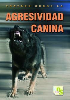 TRATADO SOBRE LA AGRESIVIDAD CANINA | 9788493460952 | Llibreria Aqualata | Comprar libros en catalán y castellano online | Comprar libros Igualada