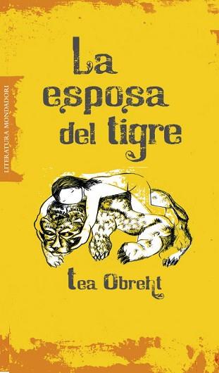 ESPOSA DEL TIGRE, LA (MONDADORI 477) | 9788439722441 | OBREHT, TEA | Llibreria Aqualata | Comprar llibres en català i castellà online | Comprar llibres Igualada