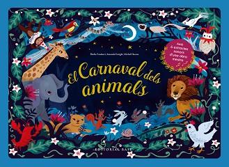 CARNAVAL DELS ANIMALS, EL | 9788418434525 | Llibreria Aqualata | Comprar llibres en català i castellà online | Comprar llibres Igualada