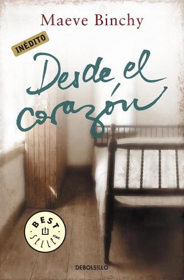 DESDE EL CORAZÓN | 9788499894188 | BINCHY, MAEVE | Llibreria Aqualata | Comprar llibres en català i castellà online | Comprar llibres Igualada