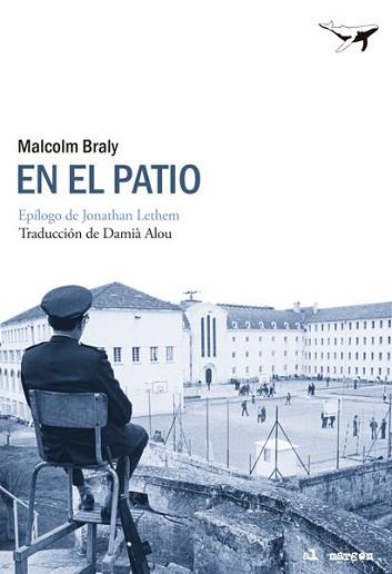 EN EL PATIO | 9788493907662 | BRALY, MALCOLM | Llibreria Aqualata | Comprar llibres en català i castellà online | Comprar llibres Igualada