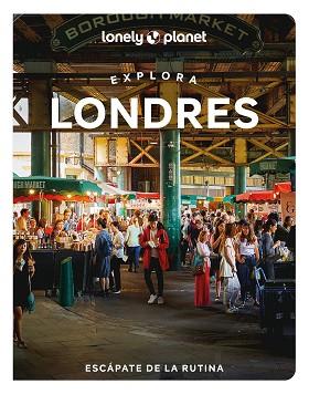 LONDRES, EXPLORA (LONELY PLANET 2023) | 9788408264026 | HUSSAIN, THARIK/PERERA, DEMI/XIE, QIN/AJALA, HANNAH/KONDE, LINDA/LEVIUS, TRAVIS | Llibreria Aqualata | Comprar llibres en català i castellà online | Comprar llibres Igualada