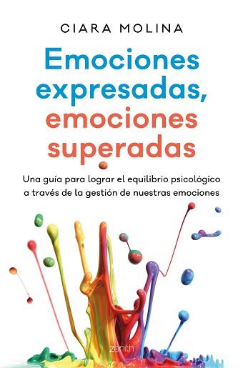 EMOCIONES EXPRESADAS, EMOCIONES SUPERADAS | 9788408170174 | MOLINA, CIARA  | Llibreria Aqualata | Comprar llibres en català i castellà online | Comprar llibres Igualada