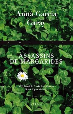 ASSASSINS DE MARGARIDES | 9788483306895 | GARCIA GARAY, ANNA | Llibreria Aqualata | Comprar llibres en català i castellà online | Comprar llibres Igualada