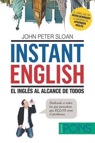 INSTANT ENGLISH | 9788484438427 | PETER SLOAN, JOHN | Llibreria Aqualata | Comprar llibres en català i castellà online | Comprar llibres Igualada