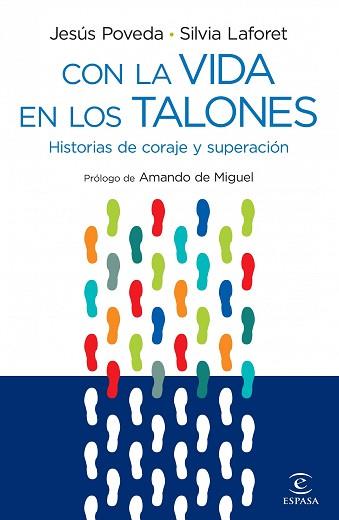 CON LA VIDA EN LOS TALONES | 9788467033090 | POVEDA, JESUS / LAFORET, SILVIA | Llibreria Aqualata | Comprar llibres en català i castellà online | Comprar llibres Igualada