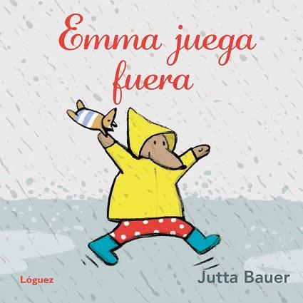 EMMA JUEGA FUERA | 9788494565342 | BAUER, JUTTA | Llibreria Aqualata | Comprar libros en catalán y castellano online | Comprar libros Igualada