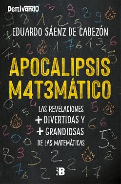 APOCALIPSIS MATEMÁTICO | 9788417809041 | SÁENZ DE CABEZÓN, EDUARDO | Llibreria Aqualata | Comprar libros en catalán y castellano online | Comprar libros Igualada