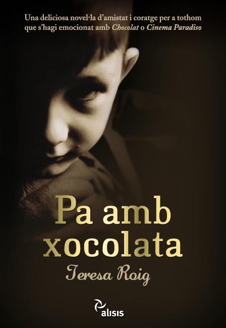 PA AMB XOCOLATA (TAPA) | 9788493660130 | ROIG, TERESA | Llibreria Aqualata | Comprar libros en catalán y castellano online | Comprar libros Igualada
