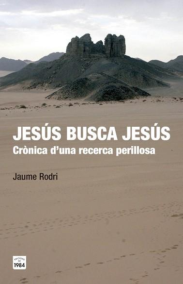 JESÚS BUSCA JESÚS | 9788415835547 | RODRI FEBRER, JAUME | Llibreria Aqualata | Comprar llibres en català i castellà online | Comprar llibres Igualada