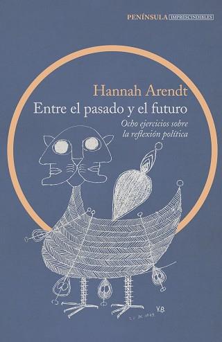 ENTRE EL PASADO Y EL FUTURO | 9788499424798 | ARENDT, HANNAH | Llibreria Aqualata | Comprar llibres en català i castellà online | Comprar llibres Igualada