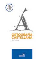 ORTOGRAFIA CASTELLANA. NUEVAS NORMAS ORTOGRAFICAS RAE 2010 | 9788483087671 | FERNANDEZ, DAVID | Llibreria Aqualata | Comprar llibres en català i castellà online | Comprar llibres Igualada