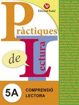 PRACTIQUES DE LECTURA 5A. COMPRENSIO LECTORA | 9788478876389 | A.A.V.V. | Llibreria Aqualata | Comprar libros en catalán y castellano online | Comprar libros Igualada