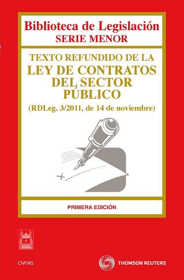 TEXTO REFUNDIDO DE LA LEY DE CONTRATOS DEL SECTOR PUBLICO (BIBLIOTECA DE LEGIS. SERIE MENOR) | 9788447038381 | CIVITAS, DEPARTAMENTO DE REDACCIÓN | Llibreria Aqualata | Comprar llibres en català i castellà online | Comprar llibres Igualada