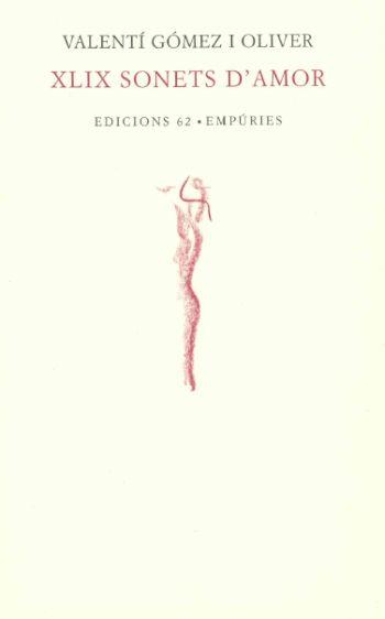 XLIX SONETS D'AMOR (POESIA 14) - IPE UN ALTRE ISBN | 9788475965628 | GOMEZ I OLIVER, VALENTI | Llibreria Aqualata | Comprar llibres en català i castellà online | Comprar llibres Igualada