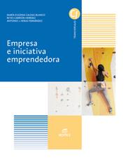EMPRESA E INICIATIVA EMPRENDEDORA | 9788491610151 | CALDAS BLANCO, MARÍA EUGENIA/CARRIÓN HERRÁEZ, REYES/HERAS FERNÁNDEZ, ANTONIO JOSÉ | Llibreria Aqualata | Comprar llibres en català i castellà online | Comprar llibres Igualada