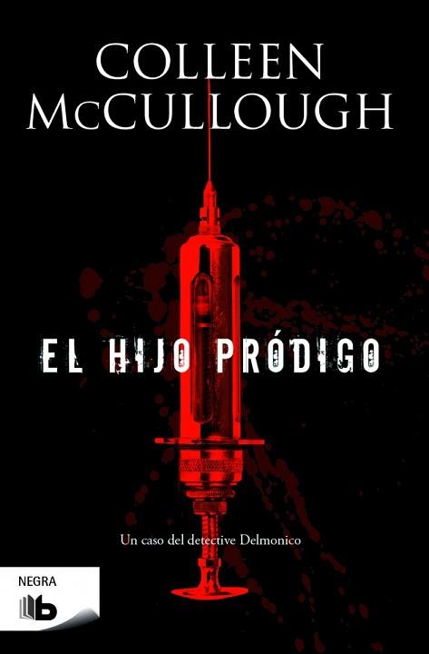 HIJO PRÓDIGO, EL | 9788490700662 | MCCULLOUGH, COLLEEN | Llibreria Aqualata | Comprar llibres en català i castellà online | Comprar llibres Igualada