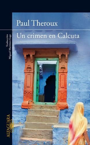 UN CRIMEN EN CALCUTA | 9788420407432 | THEROUX, PAUL | Llibreria Aqualata | Comprar llibres en català i castellà online | Comprar llibres Igualada
