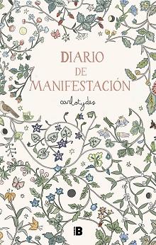 DIARIO DE MANIFESTACIÓN | 9788466676533 | SANTOS, CARLOTA | Llibreria Aqualata | Comprar llibres en català i castellà online | Comprar llibres Igualada