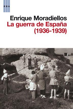 GUERRA DE ESPAÑA (1936-1939) | 9788490063286 | MORADIELLOS GARCÍA, ENRIQUE | Llibreria Aqualata | Comprar llibres en català i castellà online | Comprar llibres Igualada