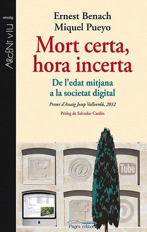 MORT CERTA, HORA INCERTA | 9788499753188 | BENACH, ERNEST / PUEYO, MIQUEL | Llibreria Aqualata | Comprar llibres en català i castellà online | Comprar llibres Igualada