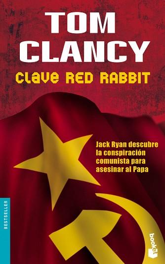 CLAVE RED RABBIT (BOOKET 1107) | 9788408065067 | CLANCY, TOM | Llibreria Aqualata | Comprar libros en catalán y castellano online | Comprar libros Igualada