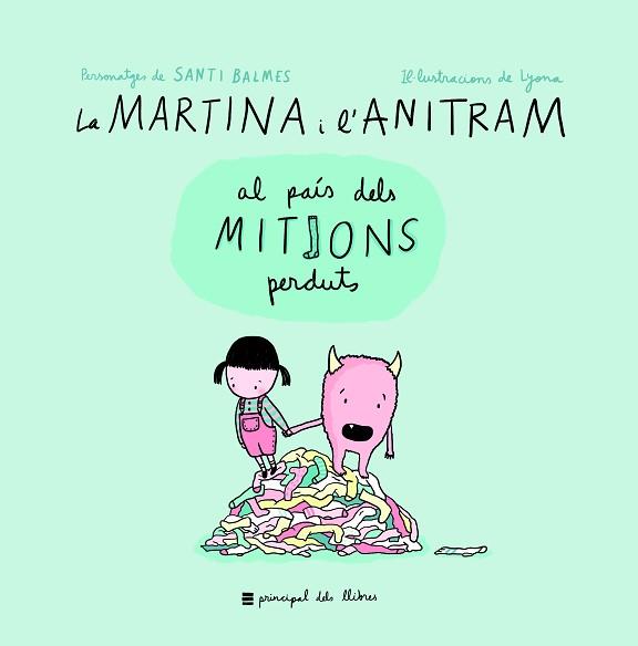 MARTINA I L'ANITRAM AL PAÍS DELS MITJONS PERDUTS, LA | 9788416223855 | MARTINA I ANITRAM | Llibreria Aqualata | Comprar llibres en català i castellà online | Comprar llibres Igualada