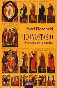 ICONOSTASIO, EL | 9788430119509 | FLORENSKI, PÁVEL | Llibreria Aqualata | Comprar llibres en català i castellà online | Comprar llibres Igualada