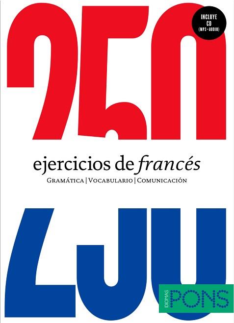 250 EJERCICIOS DE FRANCÉS + CD | 9788484438441 | VARIOS AUTORES | Llibreria Aqualata | Comprar llibres en català i castellà online | Comprar llibres Igualada