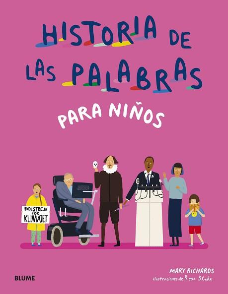 HISTORIA DE LAS PALABRAS PARA NIÑOS | 9788419499165 | RICHARDS, MARY / BLAKE, ROSE | Llibreria Aqualata | Comprar llibres en català i castellà online | Comprar llibres Igualada