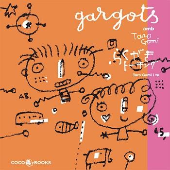 GARGOTS AMB TARO GOMI | 9788493594374 | GOMI, TARO | Llibreria Aqualata | Comprar libros en catalán y castellano online | Comprar libros Igualada