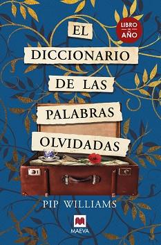 DICCIONARIO DE LAS PALABRAS OLVIDADAS, EL | 9788419110558 | WILLIAMS, PIP | Llibreria Aqualata | Comprar llibres en català i castellà online | Comprar llibres Igualada