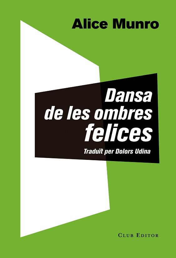 DANSA DE LES OMBRES FELICES | 9788473291873 | MUNRO, ALICE | Llibreria Aqualata | Comprar libros en catalán y castellano online | Comprar libros Igualada