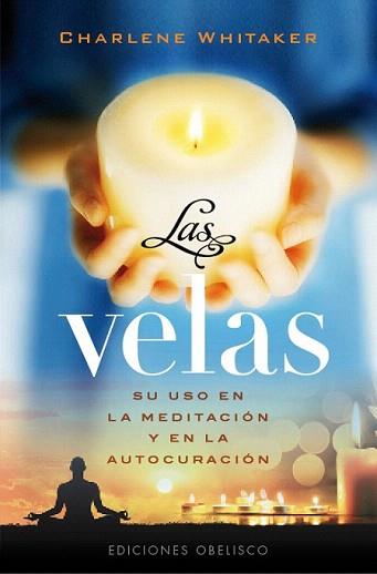 VELAS, LAS | 9788416192458 | WHITAKER, CHARLENE | Llibreria Aqualata | Comprar llibres en català i castellà online | Comprar llibres Igualada