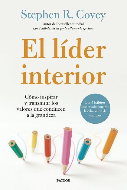 LÍDER INTERIOR, EL | 9788449341496 | COVEY, STEPHEN R. | Llibreria Aqualata | Comprar llibres en català i castellà online | Comprar llibres Igualada