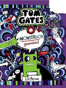TOM GATES 15. ¡MONSTRUOS GENIALES! | 9788469627013 | PICHON, LIZ | Llibreria Aqualata | Comprar libros en catalán y castellano online | Comprar libros Igualada