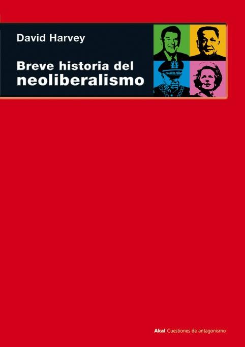 BREVE HISTORIA DEL NEOLIBERALISMO | 9788446025177 | HARVEY, DAVID | Llibreria Aqualata | Comprar libros en catalán y castellano online | Comprar libros Igualada