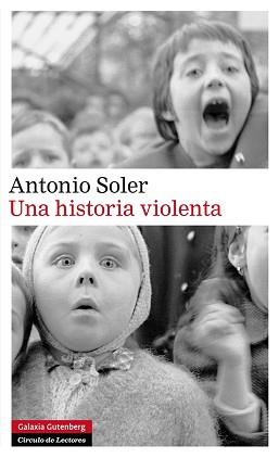 UNA HISTORIA VIOLENTA | 9788415472933 | SOLER, ANTONIO | Llibreria Aqualata | Comprar llibres en català i castellà online | Comprar llibres Igualada