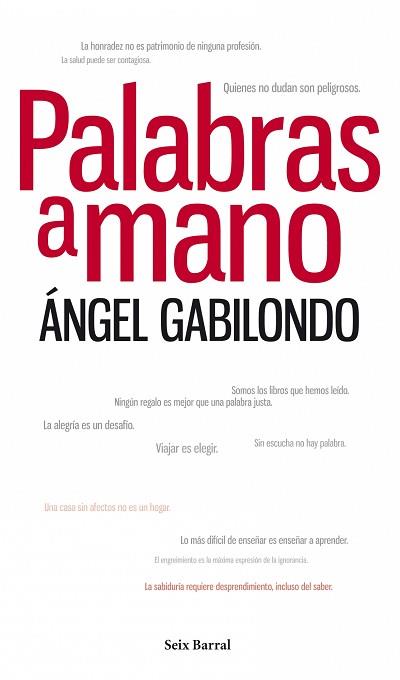 PALABRAS A MANO | 9788432209147 | GABILONDO, ANGEL | Llibreria Aqualata | Comprar llibres en català i castellà online | Comprar llibres Igualada